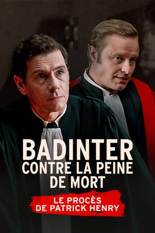 Badinter contre la peine de mort, le procès Patrick Henry