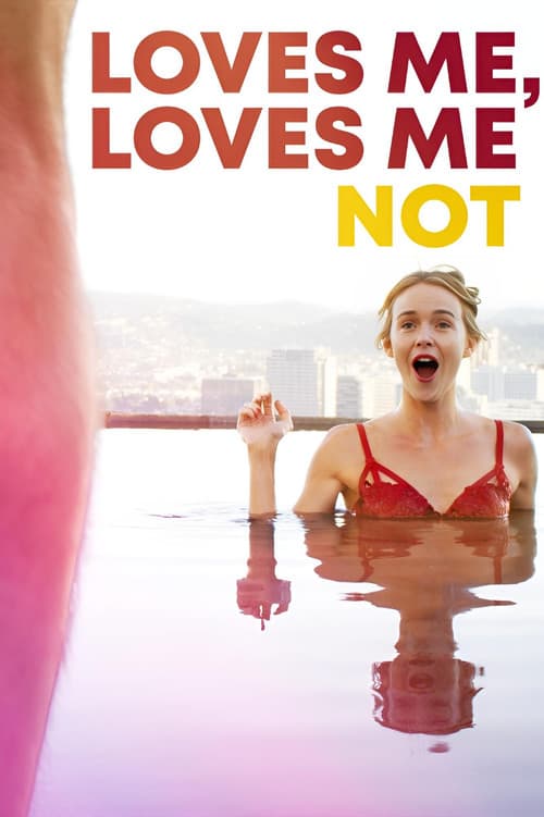 Loves Me, Loves Me Not