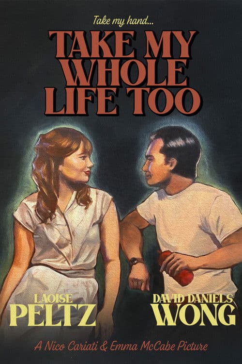 Take My Whole Life Too