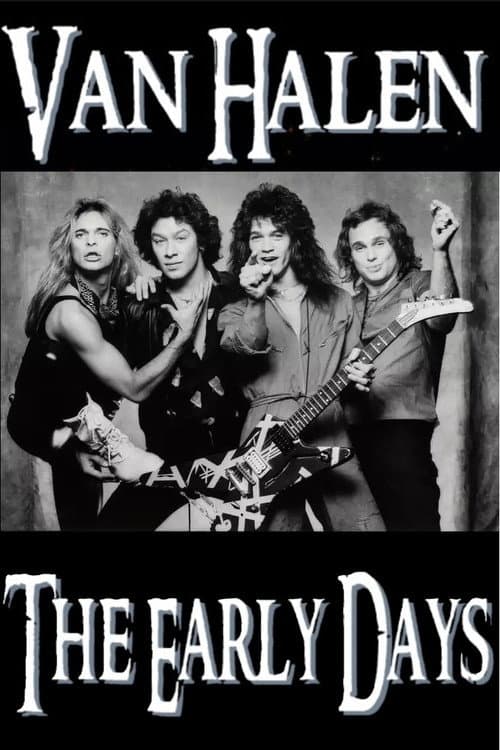 Van Halen - The Early Days 1978-1980
